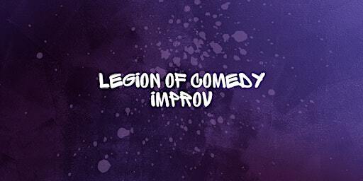 Legion of Comedy: Improv | Historic Legion Theatre