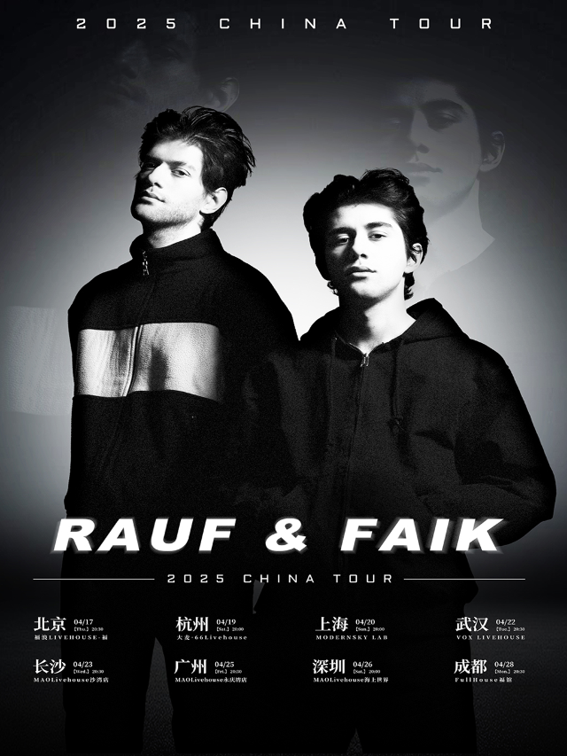 2025 Rauf & Faik 演唱會-上海站｜演唱會 | MODERN SKY LAB上海