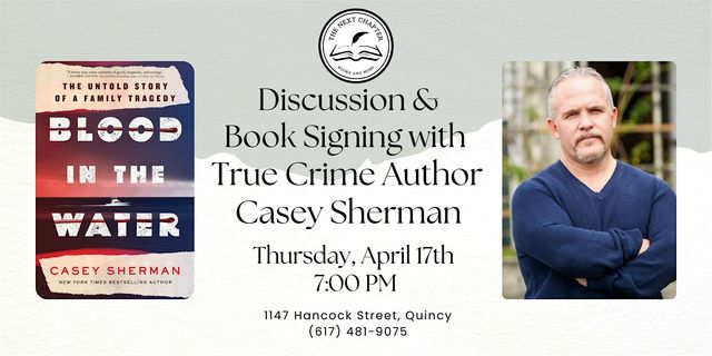 Evening with bestselling author Casey Sherman | The Next Chapter Books and More