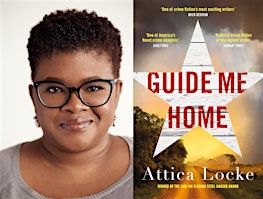 Guide Me Home: American Crime Writer Attica Locke in Conversation | Brixton Library