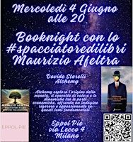 Booknight con lo #spacciatoredlibri Maurizio Afeltra | Eppol Pie