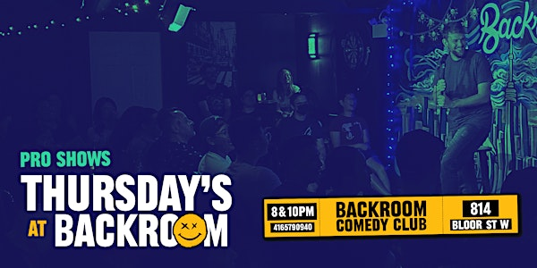 10PM Thursday - Hilarious Stand-up Comedy Vibes |Hilarious & unexpected. | Backroom Comedy Club