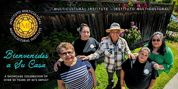 Bienvenidos A Su Casa: A Celebration of 30 years of MI's Impact | Piedmont Community Hall
