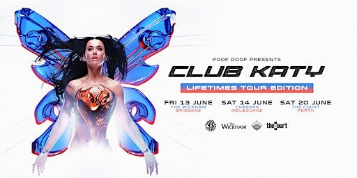 Club Katy PERTH - Katy Perry tribute event | The Court