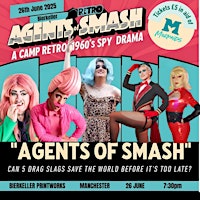 AGENTS OF SMASH | The Bierkeller Manchester