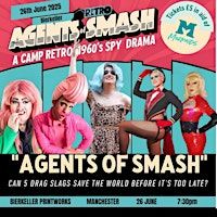 AGENTS OF SMASH | The Bierkeller Manchester