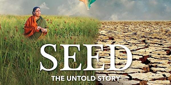 Movies at Terra Nova: "Seed: The Untold Story" | Terra Nova Red Barn
