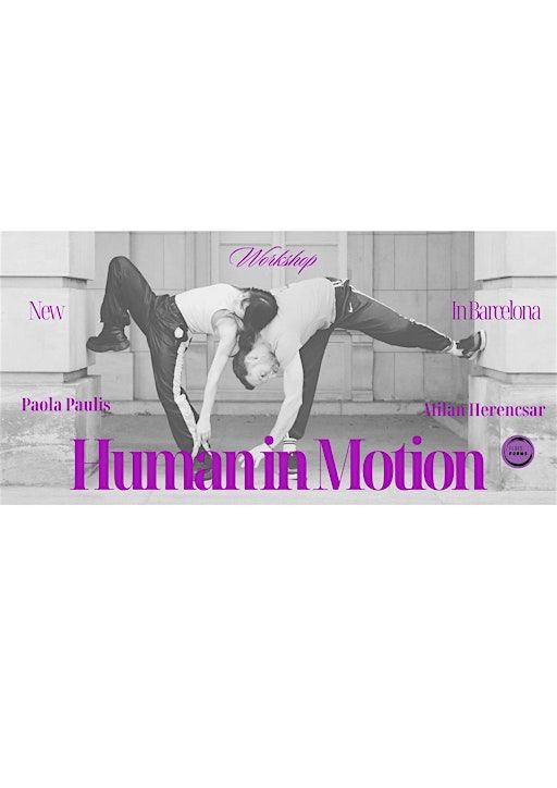 Human In Motion Barcelona | La Visiva