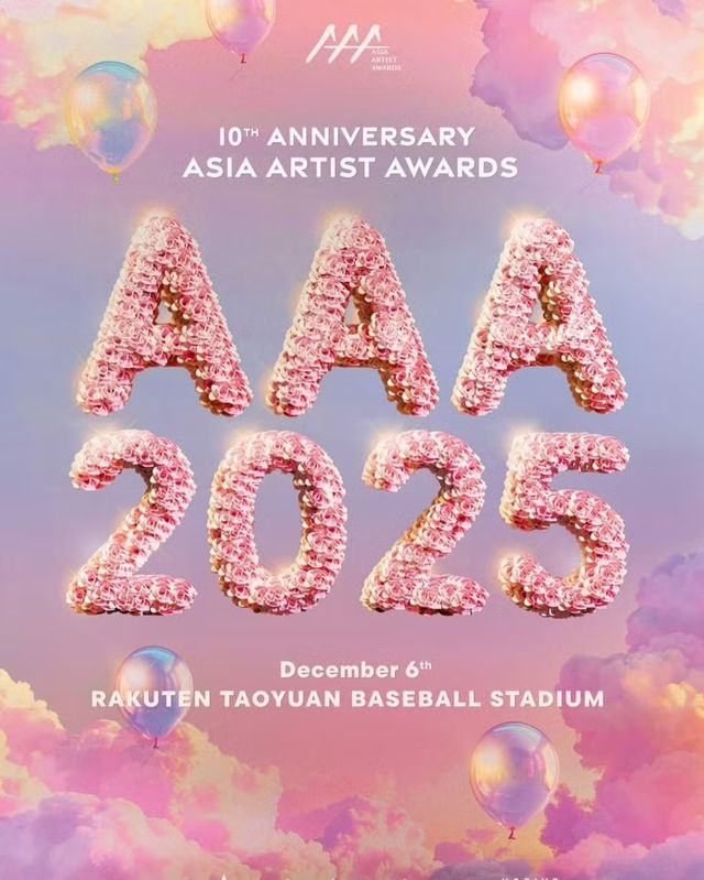 2025 AAA 頒獎典禮 (亞洲明星盛典) 10th Anniversary Asia Artist Awards 2025 | 樂天桃園棒球場