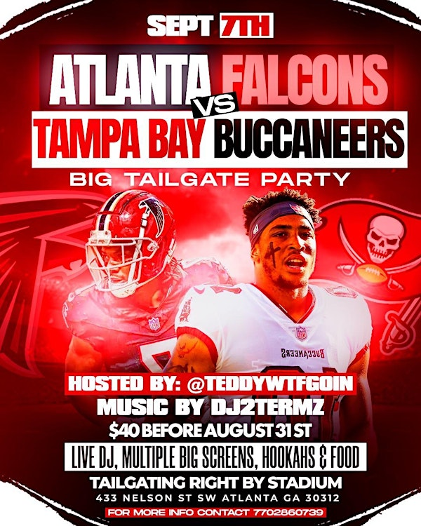 Atlanta Falcons vs Tampa Bay Buccaneers Big Tailgate Party | 433 Nelson St SW