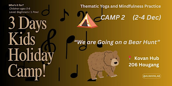 3 Days Kids Holiday Camp for North Easteners | Kovan Hub