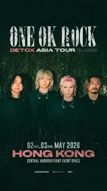 2026 ONE OK ROCK（ワンオクロック）香港公演「DETOX」 | CENTRAL
