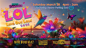 DISCO DONUTZ presents LOL: Love Out Loud 2026 // Spring Equinox | 7th West