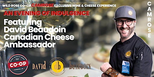 An Evening of Indulgence- Camrose Exclusive Wine and Cheese Experience | Bailey Theatre