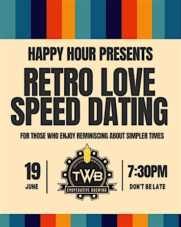 Retro Speed Dating Ages 30-45@ TWB Co-op (Kitchener) | TWB Brewing