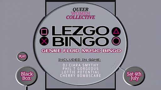 Queer Women Collective Presents: LEZGO BINGO | The Black Box