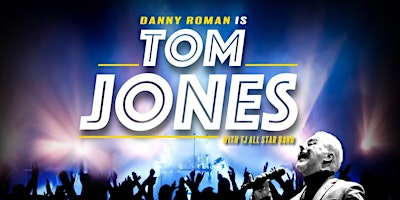 Tom Jones Tribute | Stormont Hotel Belfast