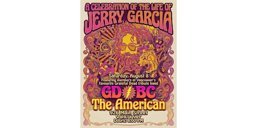 Celebration of the life of Jerry Garcia featuring members of GD/BC | The American