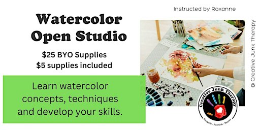 Watercolor Open Studio | Creative Junk Therapy