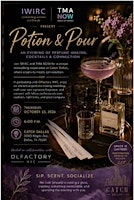 IWIRC / TMA NOW Joint Event: Potion & Pour | Catch