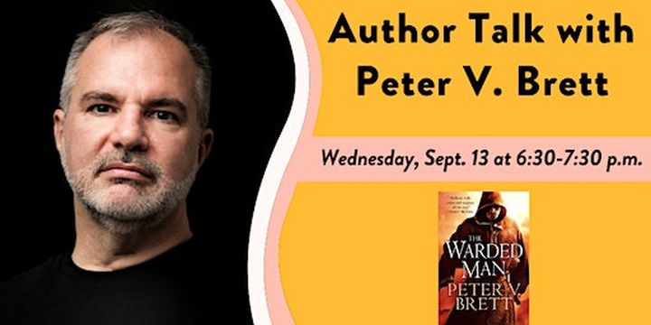 Sci-Fi September: Author Talk with Peter V. Brett | Zoom Session hosted by Mountain View Public Library