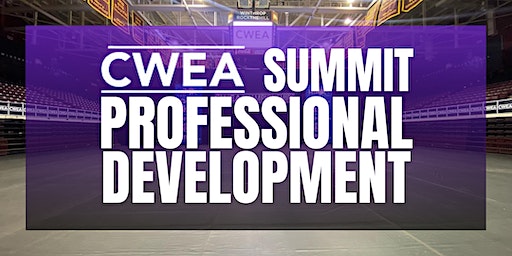 2023 CWEA Education Summit for Professional Development | Northwestern High School