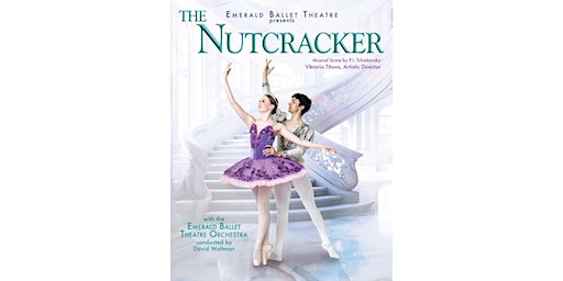 Sunday, December 3: Emerald Ballet Theatre presents The Nutcracker | Northshore Performing Arts Center