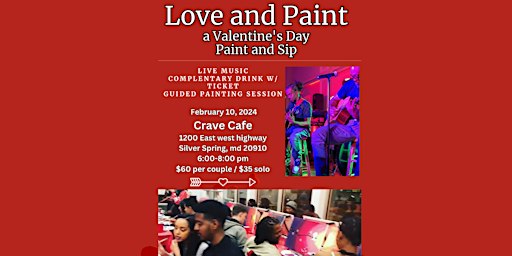 Love and Paint: a Valentine's Day Paint and Sip | Crave Cafe, East-West Highway, Silver Spring, MD, USA