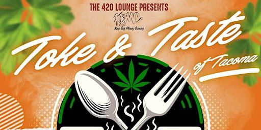 Toke and Taste of Tacoma | Tacoma Dome District Address