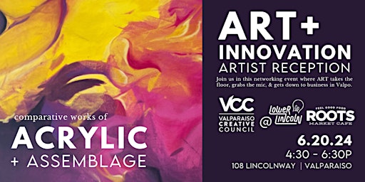 Art + Innovation: June Artist Reception | Lower Lincoln