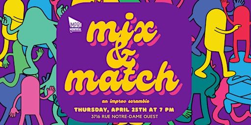 Mix & Match | Impro Montréal / Montreal Improv