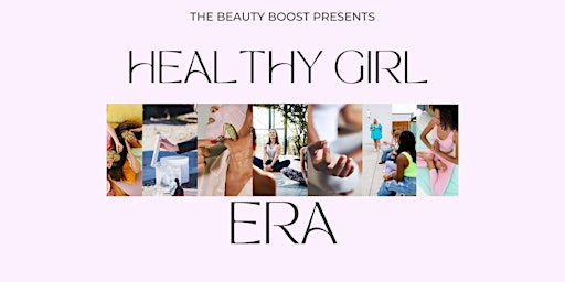 Healthy Girl Era Event | 1400 Dublin Rd