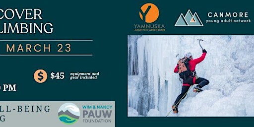 Discover Ice Climbing with CYAN | Grassi Lakes