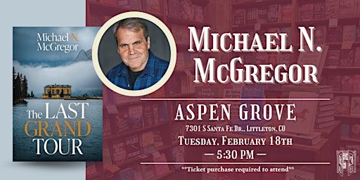 Michael N. McGregor Live at Tattered Cover Aspen Grove | Tattered Cover Aspen Grove