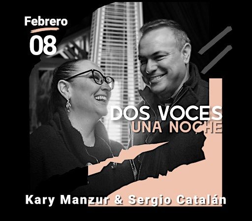 Dos Voces, Una Noche | 2501 S Santa Fe Ave