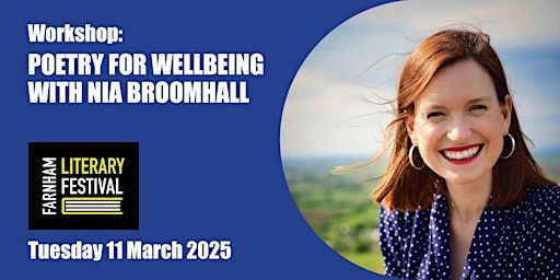 Workshop: Poetry for Wellbeing with Nia Broomhall | Farnham Town Council
