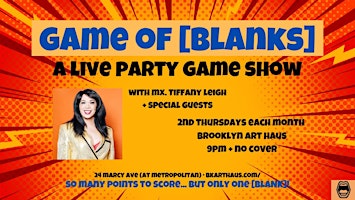 Game of Blanks | Brooklyn Art Haus