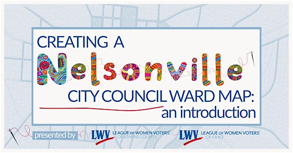 Creating a Nelsonville City Council Ward Map: An Introduction | The Lodge at Hocking College