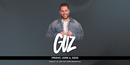 GUZ "FREE Show Series" - Stereo Live Dallas | Stereo Live Dallas