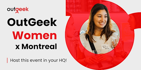 OutGeek Women in Tech - Montreal Team Ticket | TBA