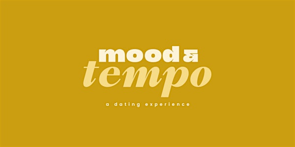 Mood and Tempo - A Dating Experience @ The Sl8te | 240 SW 12th Ave