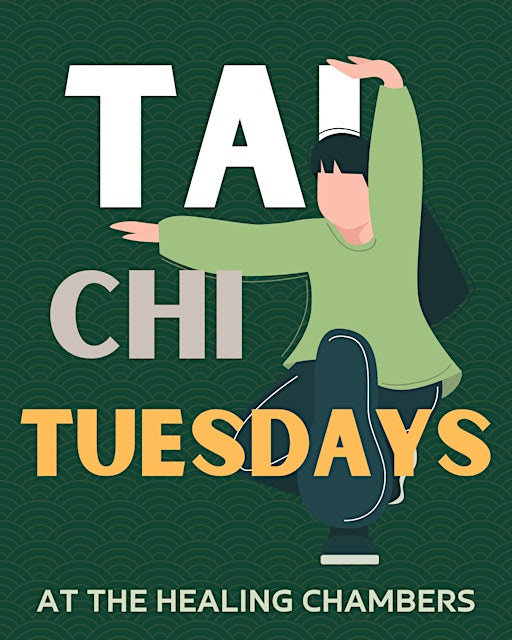 Tai Chi Tuesdays @ The Healing Chamber | The healing chamber llc