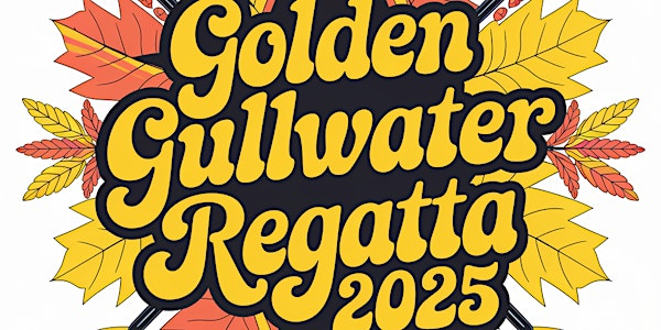 Golden Gullwater Regatta - 3rd Annual | Minden Rotary Park