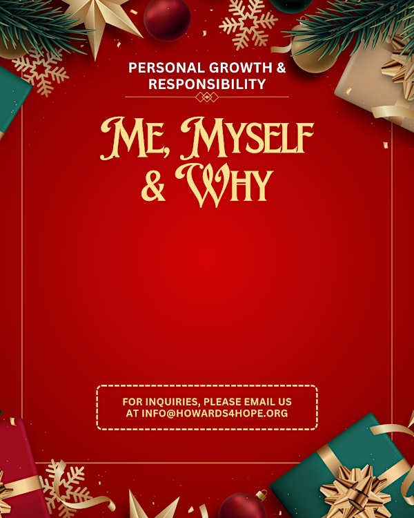 Me, Myself & Why: Personal Growth & Responsibility Part 2 | 3711 Long Beach Blvd 4th floor