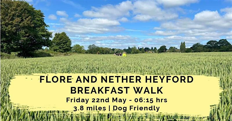 FLORE AND NETHER HEYFORD BREAKFAST WALK | 3.8 MILES | EASY | NORTHANTS | All Saints Church Flore