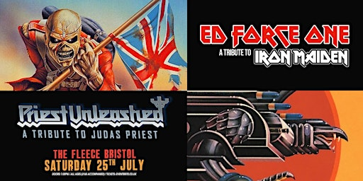 Ed Force One (Iron Maiden) + Priest Unleashed (Judas Priest) | The Fleece