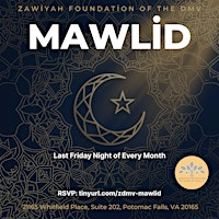 Mawlid @ Zawiyah Foundation of the DMV | 21165 Whitfield Pl suite 202