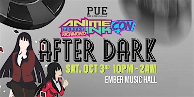 Anime Ink Con Official Saturday After Party | Ember Music Hall