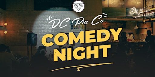 DC Pie Co. Doral Comedy Night (Wednesday) (Doral) | DC PIE CO. Doral