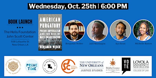 American Purgatory: Prison Imperialism and the Rise of Mass Incarceration | The Helis Foundation John Scott Center